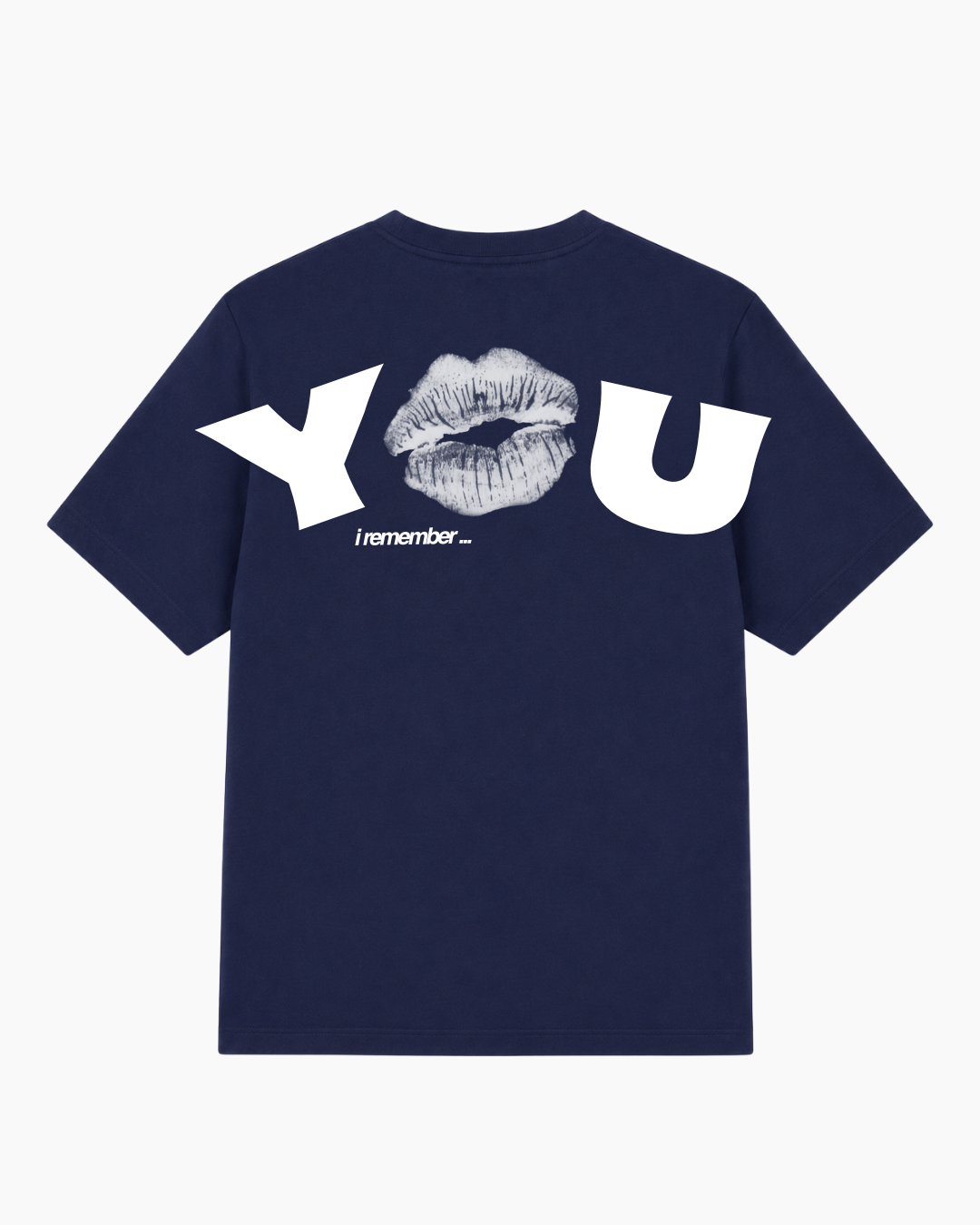 T-shirt I remember you