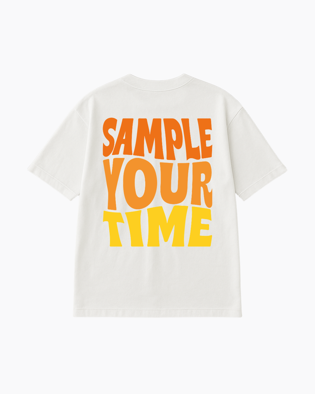 T-shirt SAMPLE YOUR TIME
