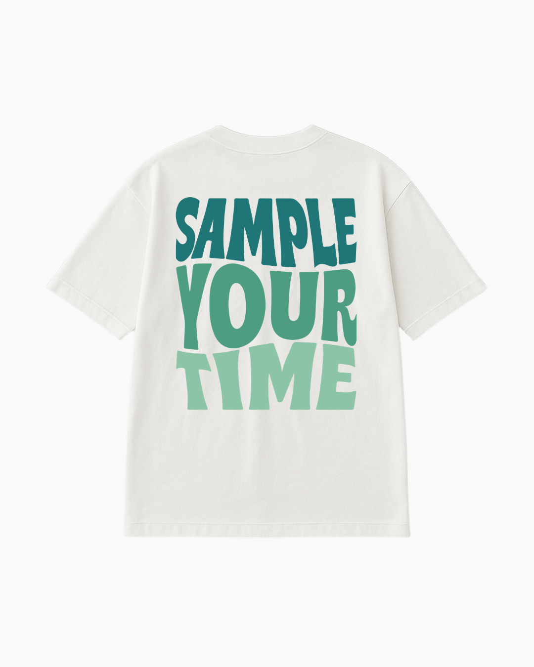 T-shirt SAMPLE YOUR TIME